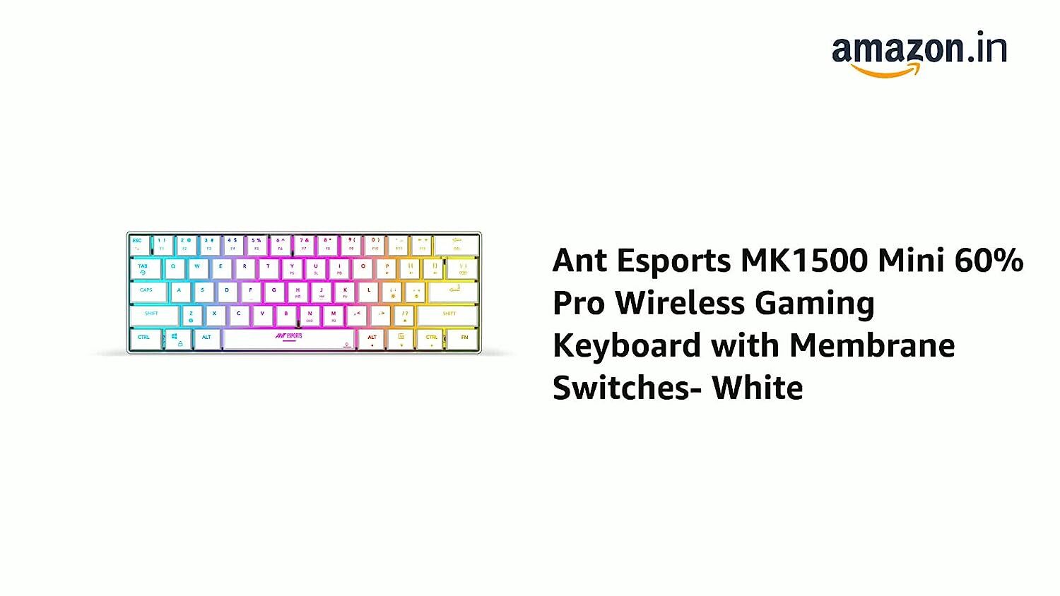 Ant Esports MK1500 Mini 60 Pro RGB  Wireless Gaming Keyboard with Membrane Switches for PC / Mobile / Tablets / Laptop / TVs- White-M00000001352